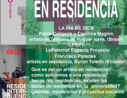 Artistas En Residencia Como Es Ser Uno De Ellos